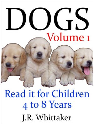 cover image of Dogs (Read It Book for Children 4 to 8 Years)
